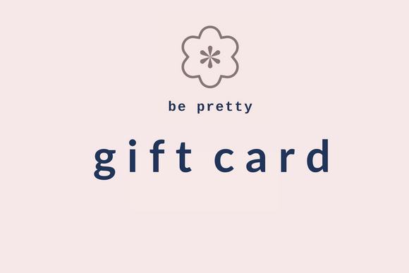 Be Pretty Gift Card